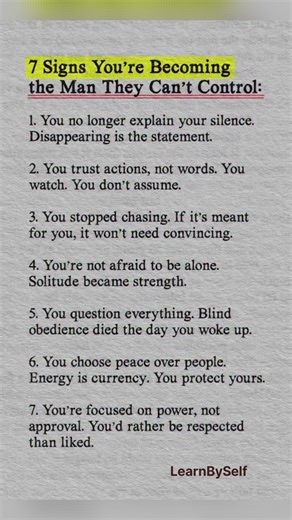 7 signs you're becoming the man , they can't control