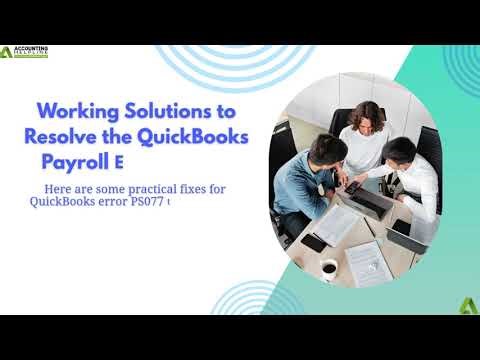 Effortless Fixes for QuickBooks Error PS077: Get Your Business Back on Track