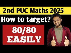 2nd PUC Mathematics Exam 2025 | How to score 80 in PUC Maths ? | 2nd PUC Mathematics Blueprint 2025