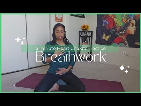 5 Minute Heart Chakra Breathwork Practice