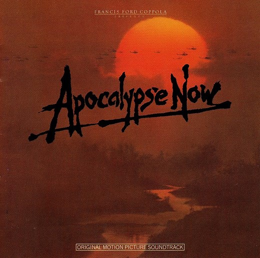 Carmine Coppola & Francis Coppola - Apocalypse Now (Original Motion Picture Soundtrack)
