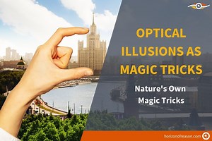 Perform Optical Illusions as Magic Tricks