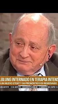 Journalist Chiche Gelblung is HOSPITALIZED in INTENSIVE care