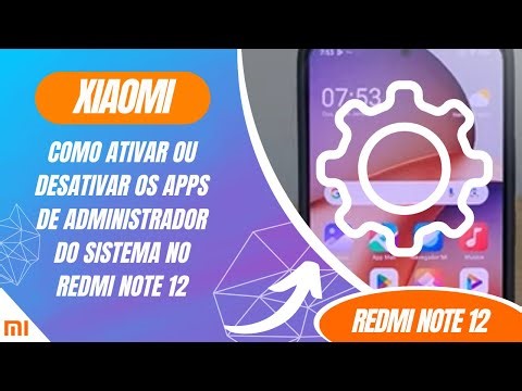 How to enable or disable system administrator apps on Redmi Note 12 - Step by step