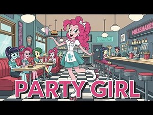 Equestria Girls ~ Pinkie Pie is the Party Girl Fan Video AI Gen