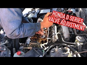 Honda Civic D Series Valve Adjustment