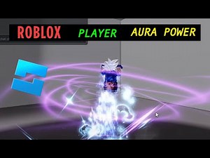 How to make Custom Player Character with Aura & Flying Power in roblox studio