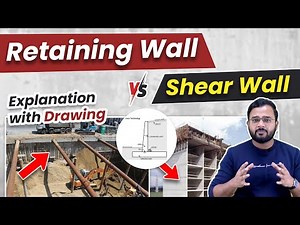 Retaining Wall V/s Shear Wall | Difference Between Retaining Wall & Shear Wall With Drawing🔥