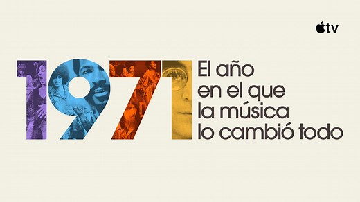 Ver 1971: el año en el que la música lo cambió todo - Apple TV