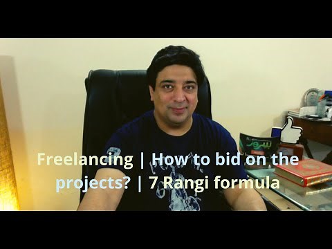 Freelancing | How to bid on the projects? | 7 Rangi formula