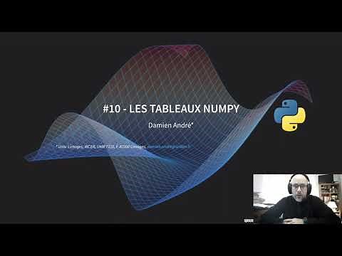 #10 - les tableaux numpy