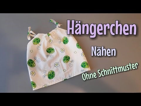 Hängerchen nähen - OHNE Schnittmuster - Für Anfänger - Nähtinchen