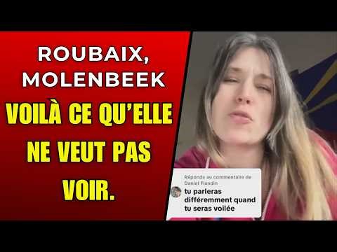 What she DOESN'T SEE: Roubaix, Molenbeek… real life.