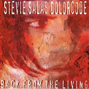 Stevie Salas Colorcode - Back From The Living