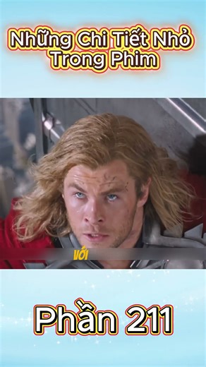 Những Chi Tiết Nhỏ Trong Phim Phần 211