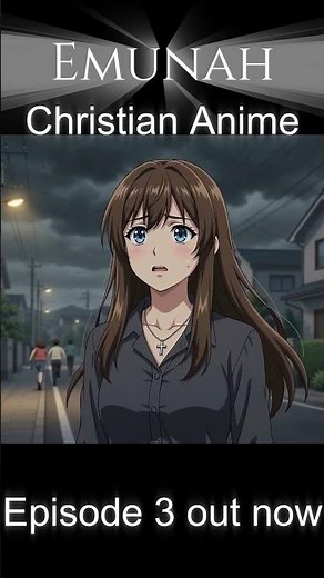 Christian Anime #christianity #christianfaith