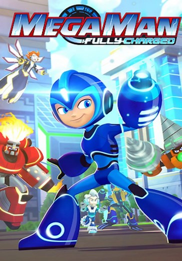 Mega Man: Fully Charged - streaming online