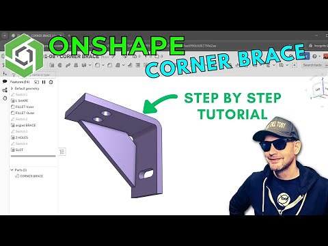 Best Free Onshape Training / Step by Step Tutorial for Beginners! -25-01-08 - CORNER BRACE