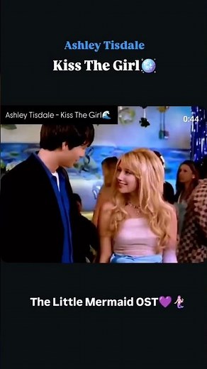 "Kiss The Girl"🪩💜 by Ashley Tisdale ~ Little Mermaid OST 🧜🏻‍♀️ :)