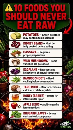 ⚠️ 10 Foods You Should Never Eat Raw (Health Warning)