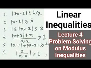 Class 11th ll Linear Inequalities ll Modulus Inequalities Problem Solving ll JEE EDUCATION