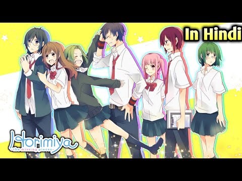(Episode 1-7) Horimiya The Missing Pieces In Hindi Dubbed