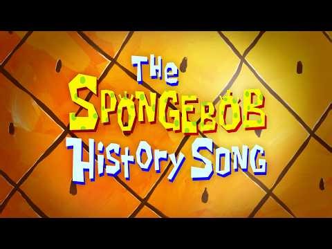 SpongeBob History Song - SpongeBob Soundtrack