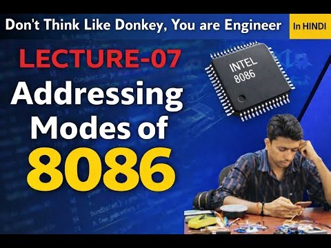 LEC 07 _ //Easiest explanation Addressing Modes OF 8086 Microprocessor
