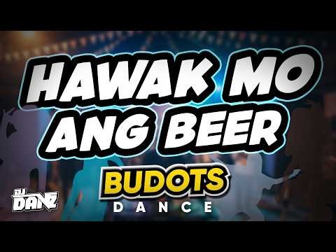 Dj Danz - Hawak Mo Ang Beer ( Budots Dance Remix )