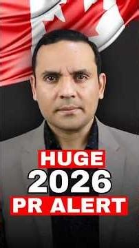 Canada Immigration 2026: Major PR, PNP & TR-to-PR Alert
