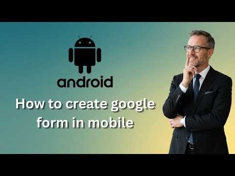 How to create google form in mobile (Latest Update)