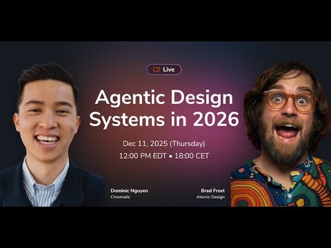 Agentic Design Systems in 2026 with Brad Frost