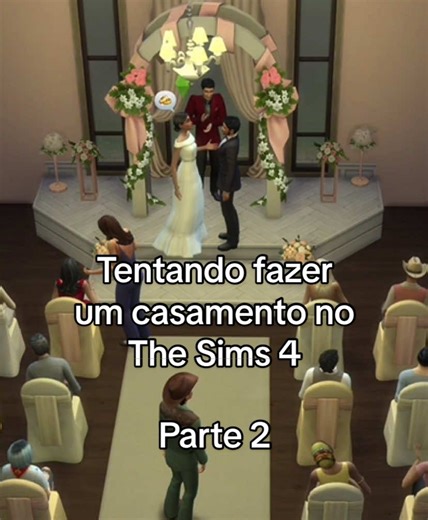 Como fazer um casamento no The Sims 4 - Parte 2