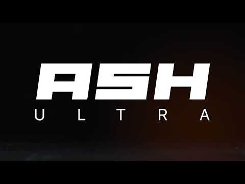 ASH ULTRA | Precision meets loudness.