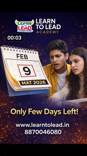 Learn to Lead Academy on Instagram: "⏳ Only Few Days Left for MAT 2026! Your chance to enter top MBA colleges like PSGIM, TSM, Amrita, Christ & PES starts here. Smart aspirants don’t wait till the last moment. They prepare with the right strategy. 🎯 Join Learn to Lead Academy’s Superfast Online MAT Crash Course ✔ Live Online Classes ✔ Recorded Videos ✔ Mock Tests & Analysis ✔ Expert Guidance 🚨 Admissions Open – Only Few Seats Left! 📞 8870046080 🌐 www.learntolead.in #MAT2026 #MBAEntrance #Lea