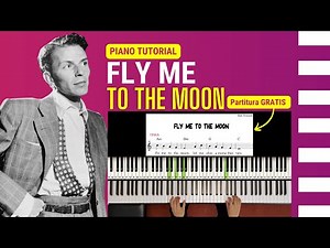 Fly me to the moon PIANO Tutorial FÁCIL y LENTO