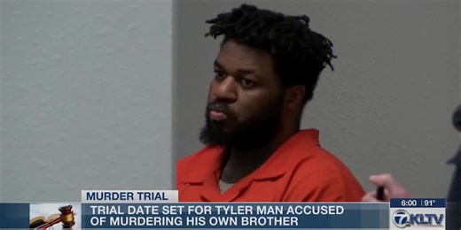 Trial set for Tyler man who claimed voices in his head told him to kill his own brother