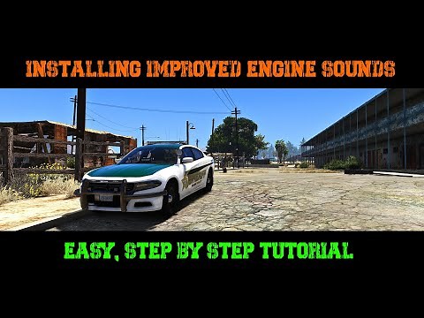 Improved Engine Sounds | Tutorial | LSPDFR | GTA V | Bring the Sound of Muscle Back into GTA