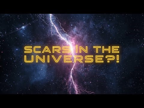DOES THE UNIVERSE HAVE SCARS? Discover the COSMIC STRINGS!