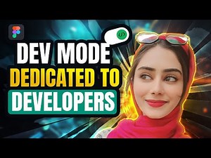 Master Figma Dev Mode in 9 Minutes | How to use Figma's new Dev Mode | Amazing Update #FigmaDevMode