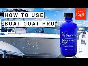 How to Ceramic Coat Your Boat — Boat Coat Pro EXPLAINED