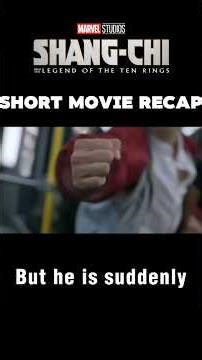 Shang-Chi Explained in 1 Minute | Marvel Recap