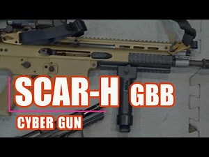 CYBER GUN SCAR-H GBB(海外製品）の紹介