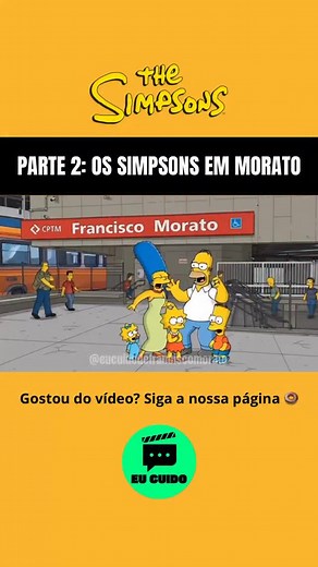 11K views · 1.4K reactions | Parte 2: Os Simpsons em Morato. Gostou do vídeo? Dá uma moral e segue a gente no Instagram e Facebook  Siga: @eucuidodefranciscomorato | Eu Cuido de Francisco Morato | Facebook
