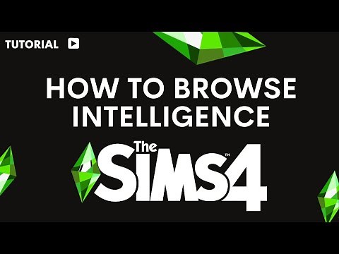 How to browse intelligence Sims 4