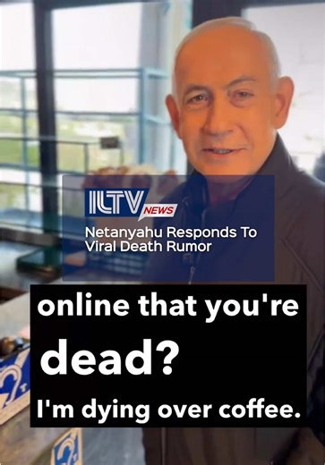 Netanyahu Mocks Death Conspiracy Theories in Café Video