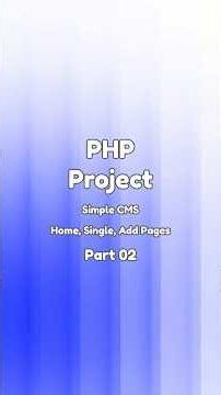 PHP Project | Simple CMS (Part 02) #php #phptutorial #phpproject #dailycyber #coding