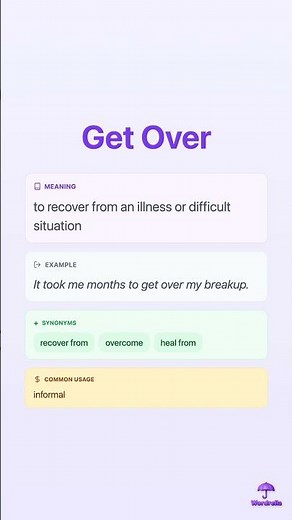 GET OVER - Phrasal Verb Explained | Meaning, Examples & Synonyms | Wordrella
