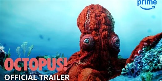 See the new official trailer for ‘Octopus!,’ coming exclusively to Prime Video