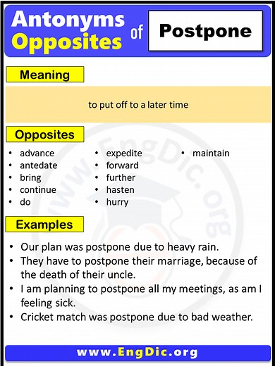 Opposite Of Postpone, Antonyms of Postpone (Example Sentences) - EngDic